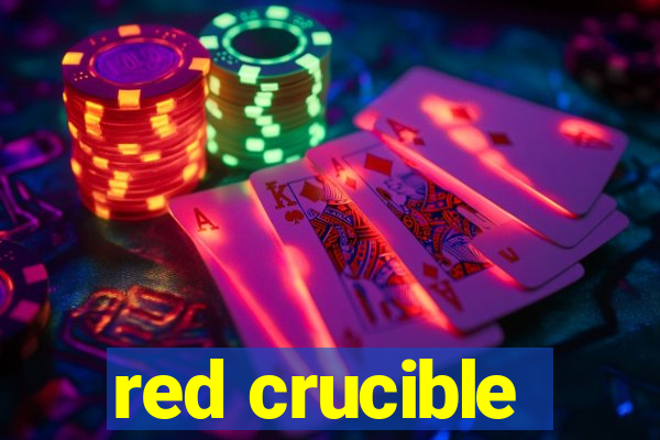 red crucible